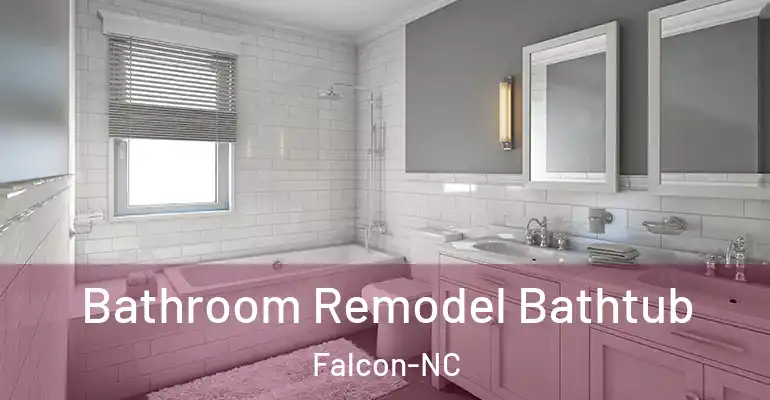 inner Bathroom imggen Bathroom Remodel Bathtub Falcon-NC