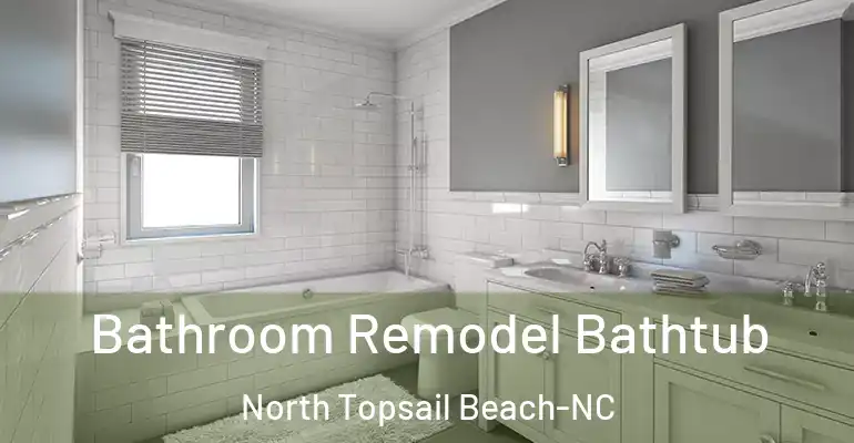 inner Bathroom imggen Bathroom Remodel Bathtub North Topsail Beach-NC