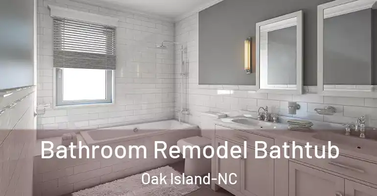 inner Bathroom imggen Bathroom Remodel Bathtub Oak Island-NC
