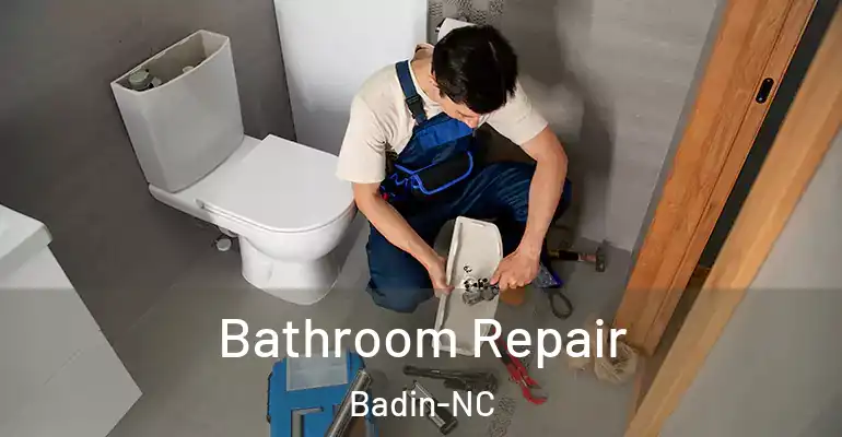 inner Bathroom imggen Bathroom Repair Badin-NC