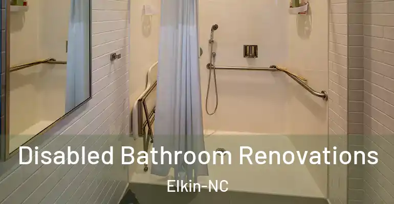 inner Bathroom imggen Disabled Bathroom Renovations Elkin-NC