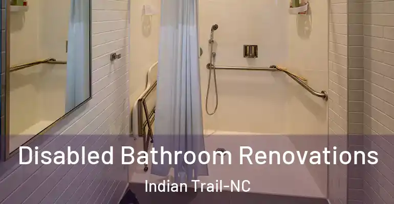 inner Bathroom imggen Disabled Bathroom Renovations Indian Trail-NC