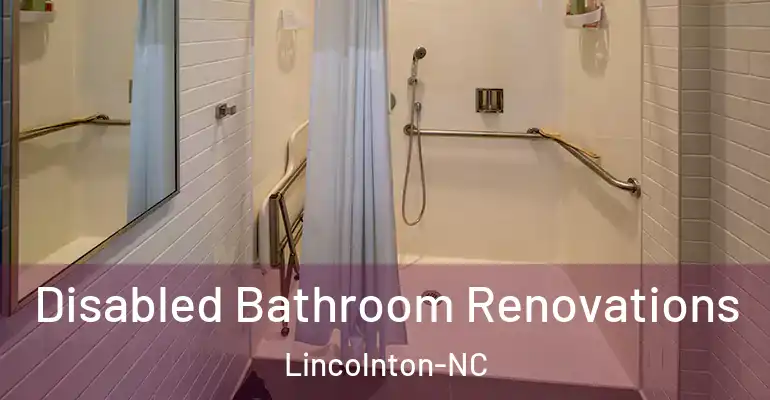inner Bathroom imggen Disabled Bathroom Renovations Lincolnton-NC