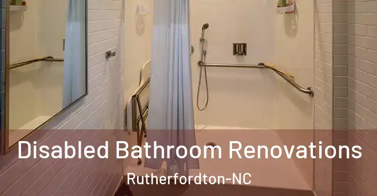 inner Bathroom imggen Disabled Bathroom Renovations Rutherfordton-NC