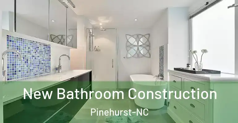 inner Bathroom imggen New Bathroom Construction Pinehurst-NC