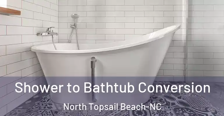inner Bathroom imggen Shower to Bathtub Conversion North Topsail Beach-NC