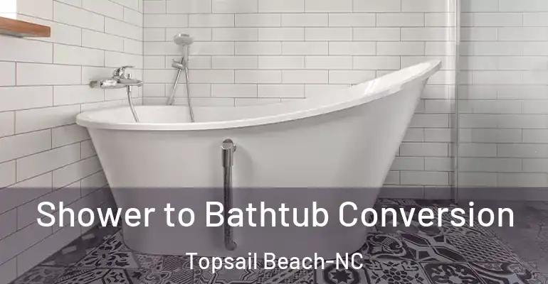 inner Bathroom imggen Shower to Bathtub Conversion Topsail Beach-NC
