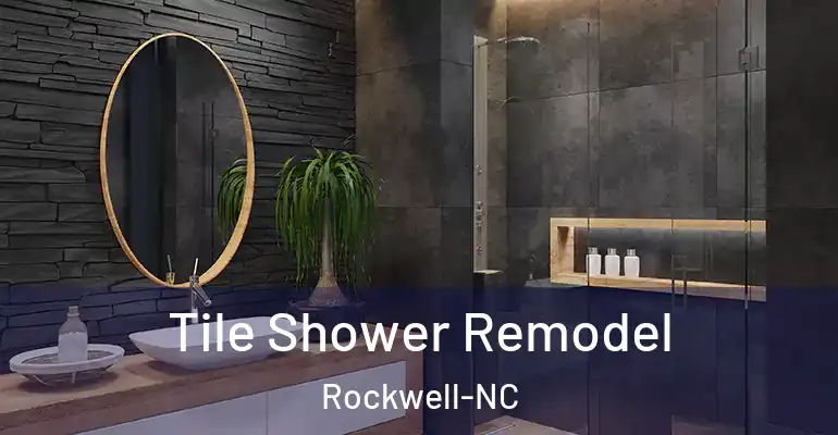 inner Bathroom imggen Tile Shower Remodel Rockwell-NC