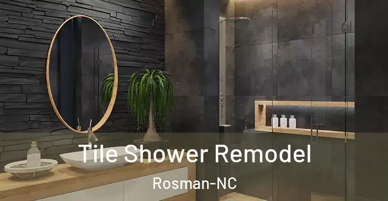 inner Bathroom imggen Tile Shower Remodel Rosman-NC