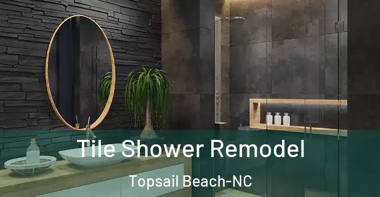 inner Bathroom imggen Tile Shower Remodel Topsail Beach-NC